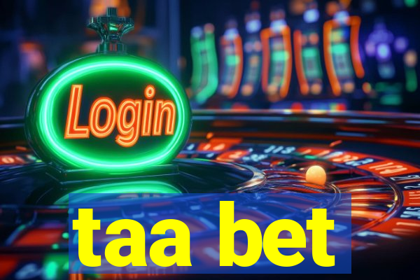 taa bet